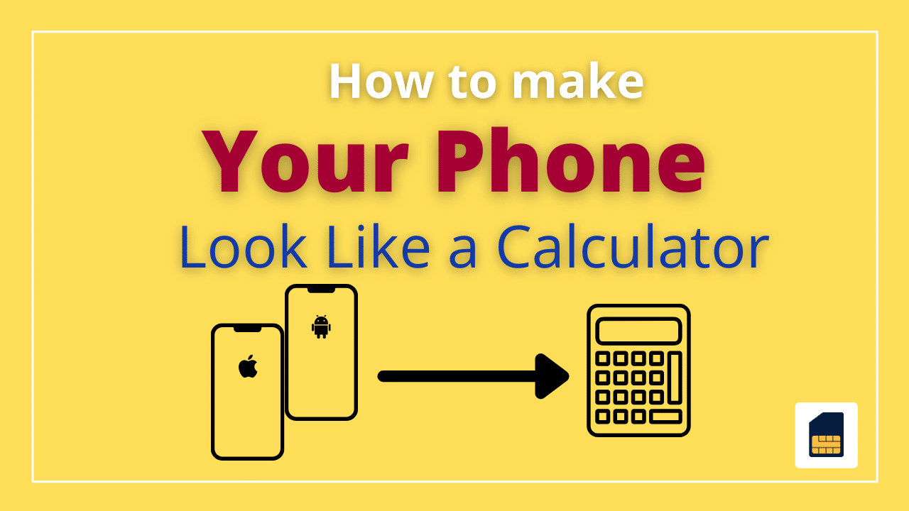 How to Make Your Phone Look Like a Calculator